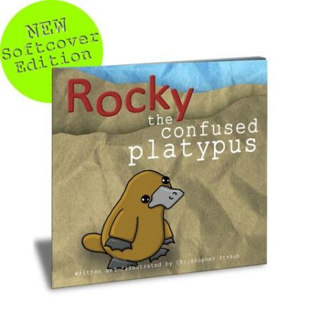 Christopher Straub Rocky the Confused Platypus Book