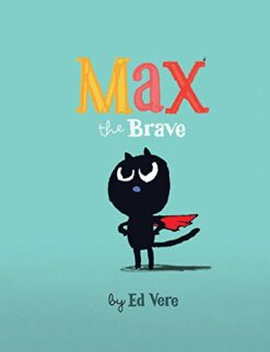 Max the Brave Book