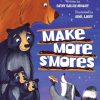 Sleeping Bear Press Make More S'Mores Hardcover Book