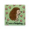 Jellycat If I Were a Hedgehog Board Book