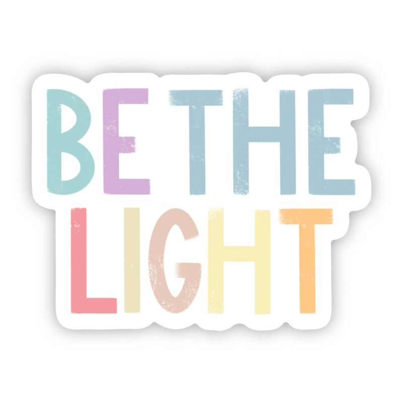 Big Moods Be The Light Positivity Lettering Sticker
